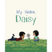 My Sister, Daisy