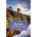 Durham: City, Dales & Coast: Slow Travel