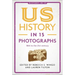 Us History in 15 Photographs: 1865 to the 21st Century