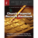 United Methodist Church Financial Records Handbook 2017-2020: For Financial Secretaries, Treasurers, and Others