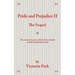 Pride and Prejudice II: The Sequel
