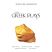 The Greek Plays 2: Ajax in Iraq, Kissing the Floor, Penelope, Mercury's Footpath, and the Oresteia