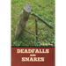 Deadfalls and Snares