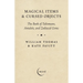 Magical Items & Cursed Objects: The Book of Talismans, Amulets, and Zodiacal Gems