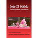 Jose el Diablo - (The Devil): The Worlds Most Traveled Dog