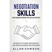 Negotiation Skills: Avoid Negotiation Mistakes That Lose Your Contracts (Secrets Of Power Negotiation And Better Business Relationships)