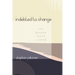 Indebted to Change: The Beggar Poet's I Ching