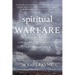 Spiritual Warfare: Christians, Demonization, and Deliverance
