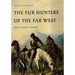 The Fur Hunters of the Far West, Volume 20