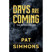 Days Are Coming