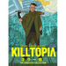 Killtopia: The Complete Collection