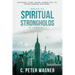 Breaking Spiritual Strongholds in Your City