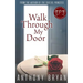 Walk Through My Door