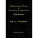 Mathematical Theory of Electricity and Magnetism, Fifth Edition (Electromagnetic Physics)