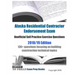 Alaska Residential Contractor Endorsement Exam Unofficial Self Practice Exercise Questions 2018/19 Edition: 130+ questions focusing on building constr