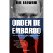 Orden de Embargo: Una Historia Real de Lavado de Dinero, Asesinatos Y Resistencia Frente a Vladimir Putín / Freezing Order: A True Story of Money Laun