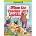 When the Teacher Isn't Looking: And Other Funny School Poems