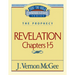Thru the Bible Vol. 58: The Prophecy (Revelation 1-5): 58