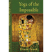 Yoga of the Impossible
