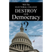 Will The Electoral College Destroy Our Democracy?