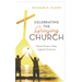 Celebrating the Graying Church: Mutual Ministry Today, Legacies Tomorrow