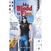 My Blood Is Fire: One Child's Life Could Change Everything
