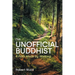 The Unofficial Buddhist: A Path Made by Walking