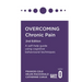 Overcoming Chronic Pain 2nd Edition: A Self-Help Guide Using Cognitive Behavioural Techniques