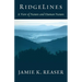 RidgeLines: A View of Nature and Human Nature