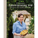 Entertaining 101: 101 Recipes Every Host Should Know How to Make