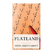 Flatland: A Romance of Many Dimensions (Illustrated)