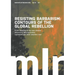 Marxist Left Review #19: Resisting Barbarism: Contours of the Global Rebellion