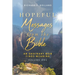 Hopeful Messages from The Bible: An Ordinary Man Finds Meaning; Volume One