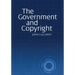 The Government and Copyright