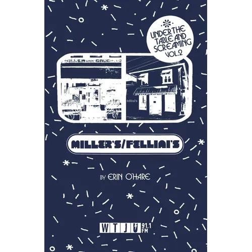 Under the Table and Screaming Volume Two: Miller's & Fellini's No. 9