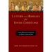 Letters and Homilies for Jewish Christians: A Socio-Rhetorical Commentary on Hebrews, James and Jude