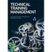 Technical Training Management: Commercial skills aligned to the provision of successful training outcomes