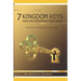 7 Kingdom Keys: and their operational principles
