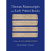 Tibetan Manuscripts and Early Printed Books, Volume II: Elaborations