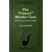 The Canary Murder Case (a Philo Vance Detective Story)
