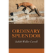 Ordinary Splendor