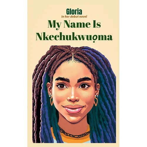 My Name Is Nkechukwuọma