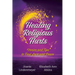 Healing Religious Hurts: Stories and Tips to Find Love and Peace
