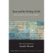 Kant and the Feeling of Life: Beauty and Nature in the Critique of Judgment