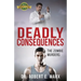 Deadly Consequences: The Zombie Murders