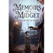 Memoirs of a Midget