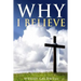 Why I Believe