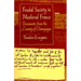 Feudal Society in Medieval France: Documents from the County of Champagne
