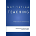 Motivating Teaching in Higher Education with Technology