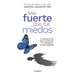 Más Fuerte Que Tus Miedos / Bulletproof Self-Talk
